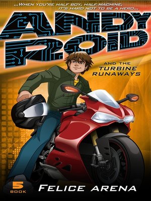 cover image of Andy Roid and the Turbine Runaways